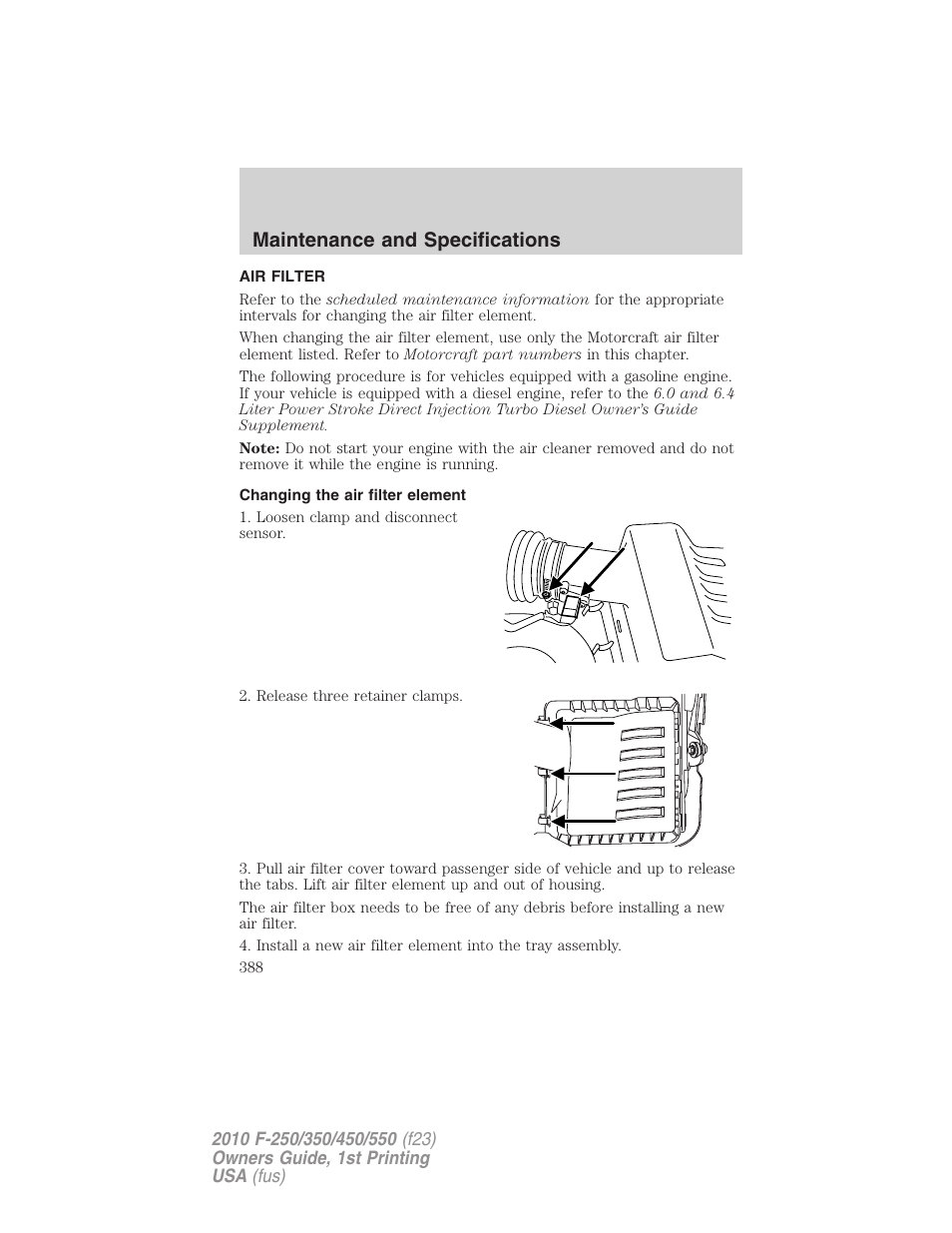 Air filter, Changing the air filter element, Air filter(s) | Maintenance and specifications | FORD 2010 F-550 v.1 User Manual | Page 388 / 407