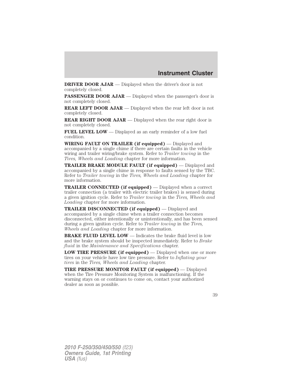 Instrument cluster | FORD 2010 F-550 v.1 User Manual | Page 39 / 407