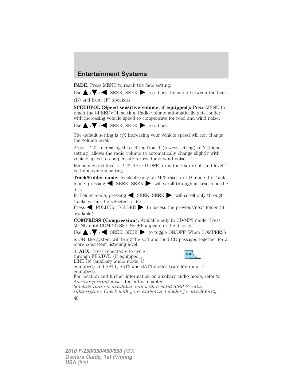 Entertainment systems | FORD 2010 F-550 v.1 User Manual | Page 48 / 407