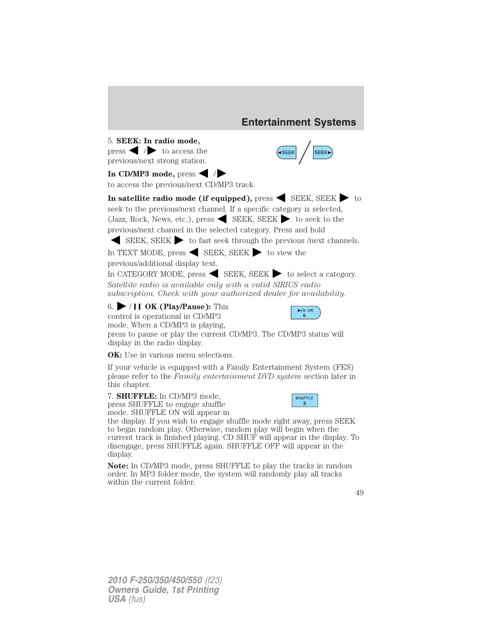 Entertainment systems | FORD 2010 F-550 v.1 User Manual | Page 49 / 407
