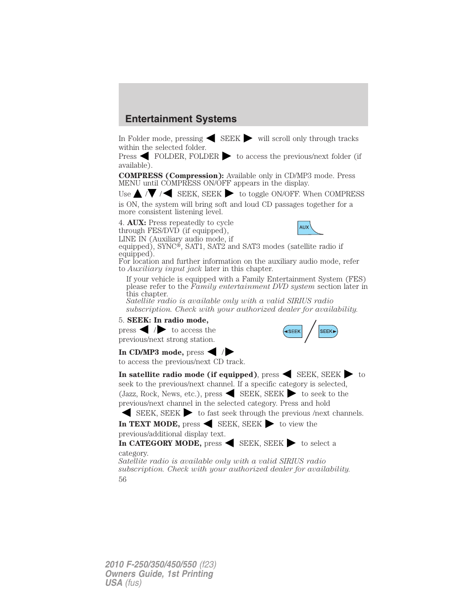 Entertainment systems | FORD 2010 F-550 v.1 User Manual | Page 56 / 407