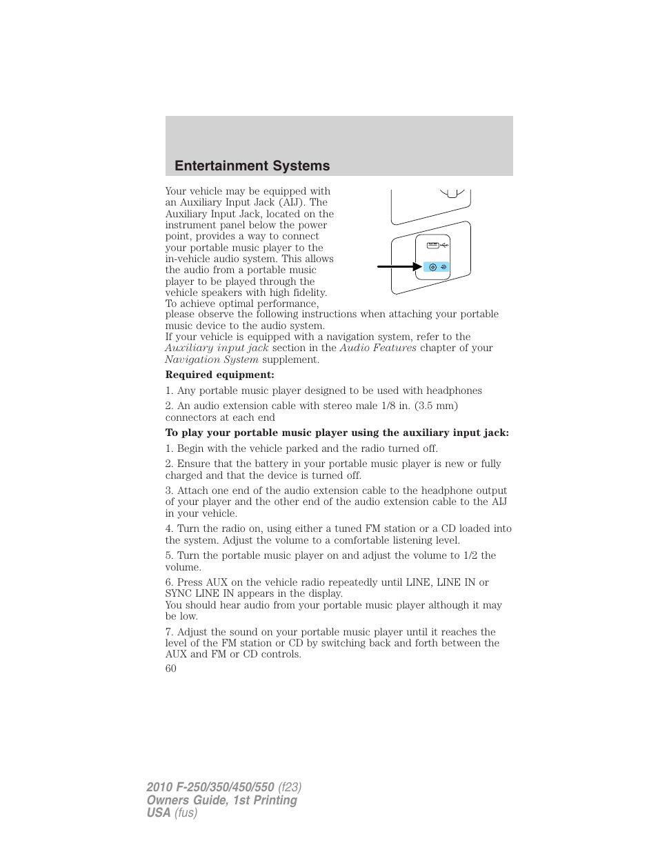 Entertainment systems | FORD 2010 F-550 v.1 User Manual | Page 60 / 407