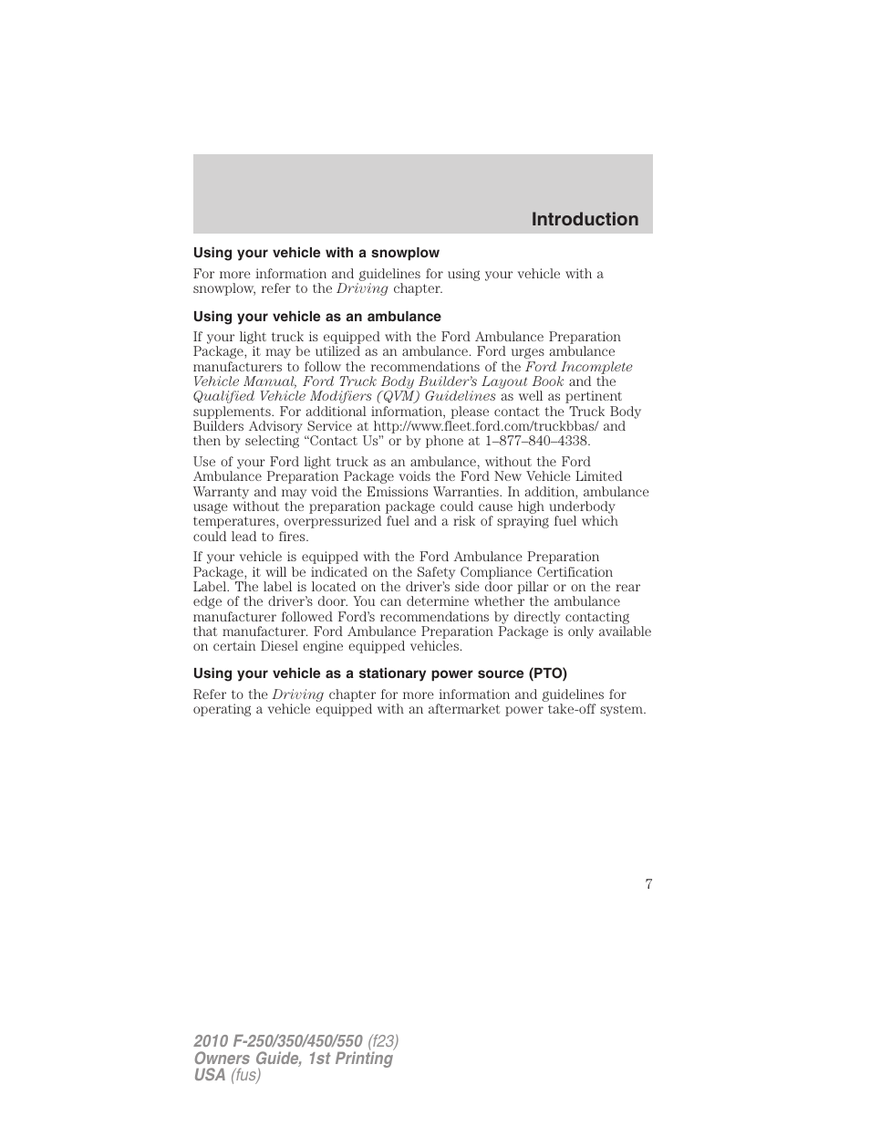 Using your vehicle with a snowplow, Using your vehicle as an ambulance, Introduction | FORD 2010 F-550 v.1 User Manual | Page 7 / 407