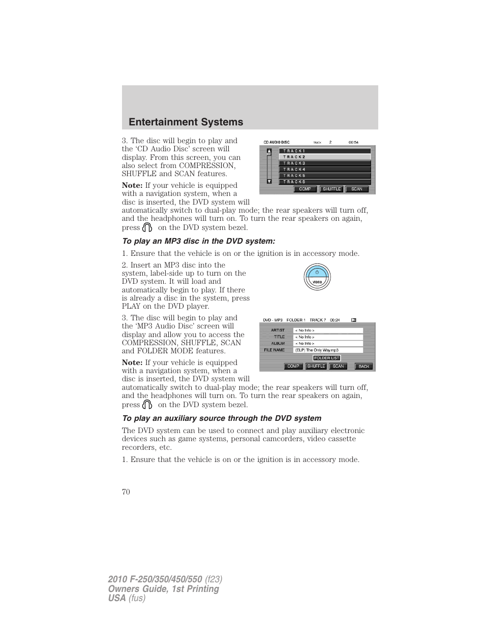 To play an mp3 disc in the dvd system, To play an auxiliary source through the dvd system, Entertainment systems | FORD 2010 F-550 v.1 User Manual | Page 70 / 407