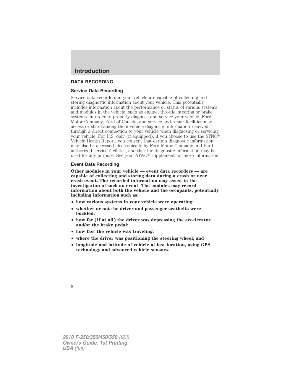 Data recording, Service data recording, Event data recording | Introduction | FORD 2010 F-550 v.1 User Manual | Page 8 / 407