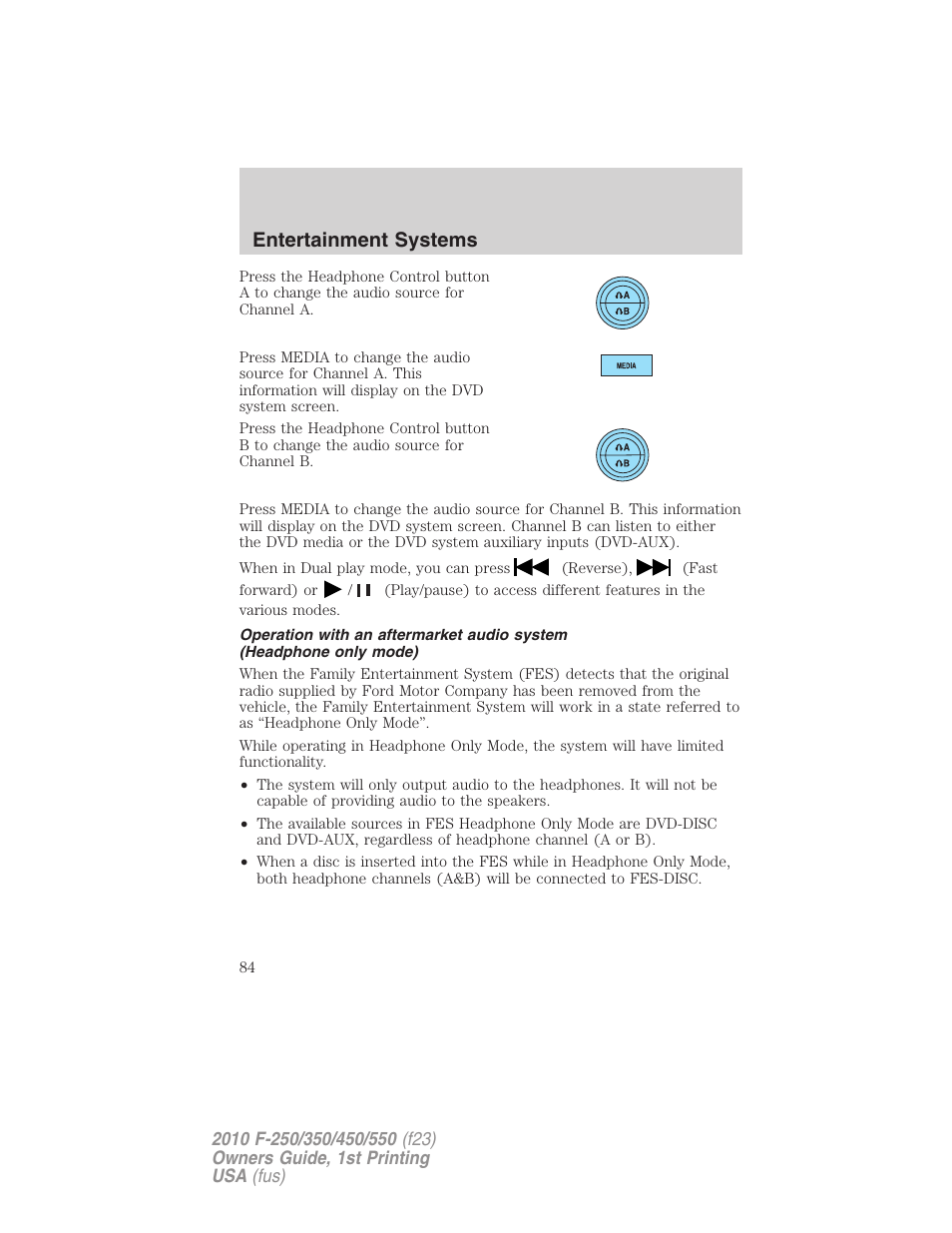 Entertainment systems | FORD 2010 F-550 v.1 User Manual | Page 84 / 407