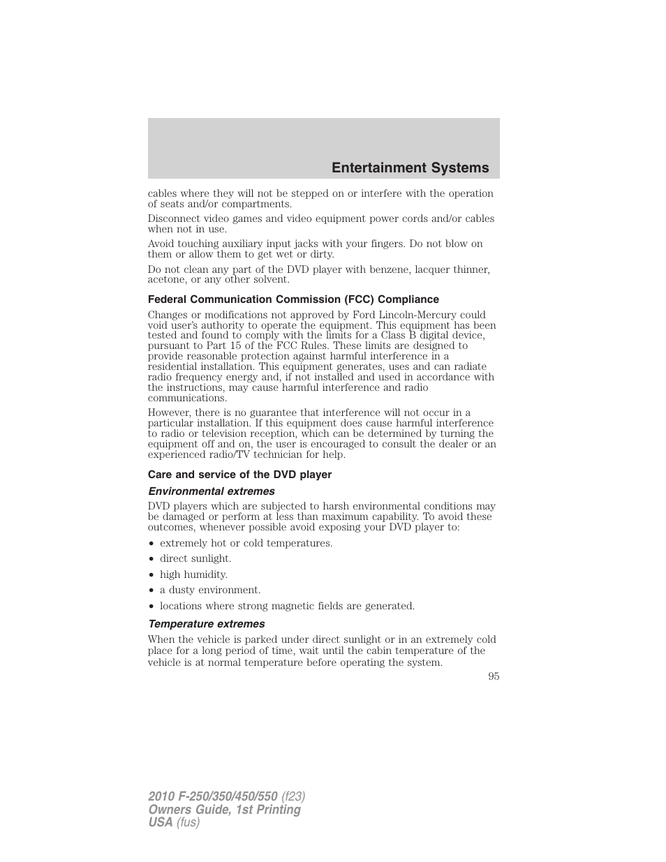 Federal communication commission (fcc) compliance, Care and service of the dvd player, Environmental extremes | Temperature extremes, Entertainment systems | FORD 2010 F-550 v.1 User Manual | Page 95 / 407