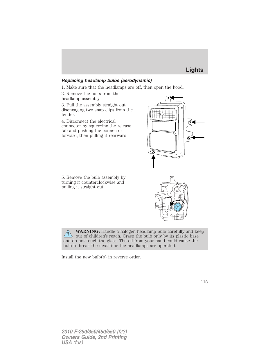 Replacing headlamp bulbs (aerodynamic), Lights | FORD 2010 F-550 v.2 User Manual | Page 115 / 408