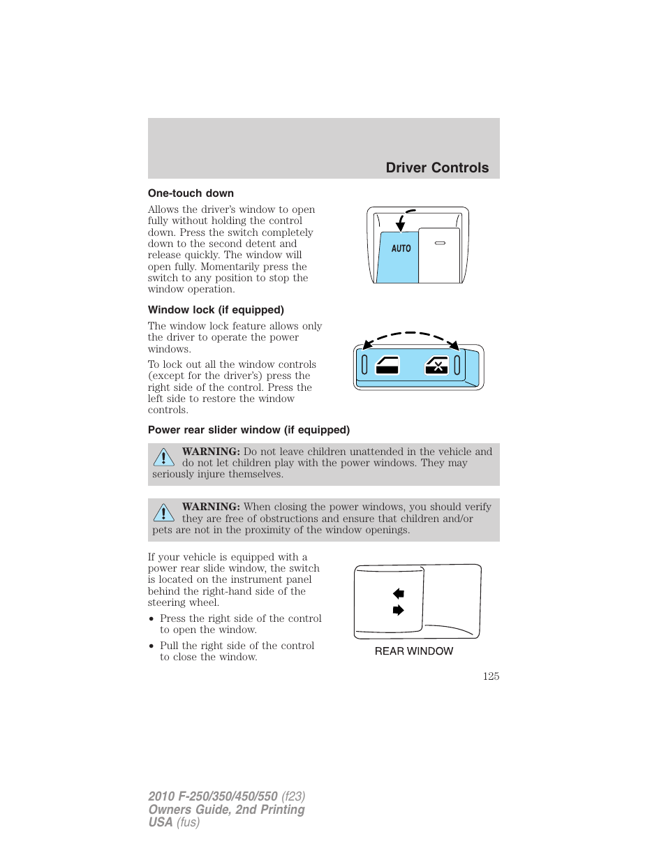 One-touch down, Window lock (if equipped), Power rear slider window (if equipped) | Driver controls | FORD 2010 F-550 v.2 User Manual | Page 125 / 408