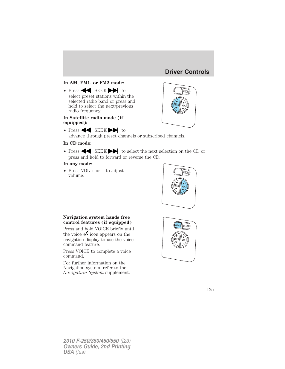 Driver controls | FORD 2010 F-550 v.2 User Manual | Page 135 / 408