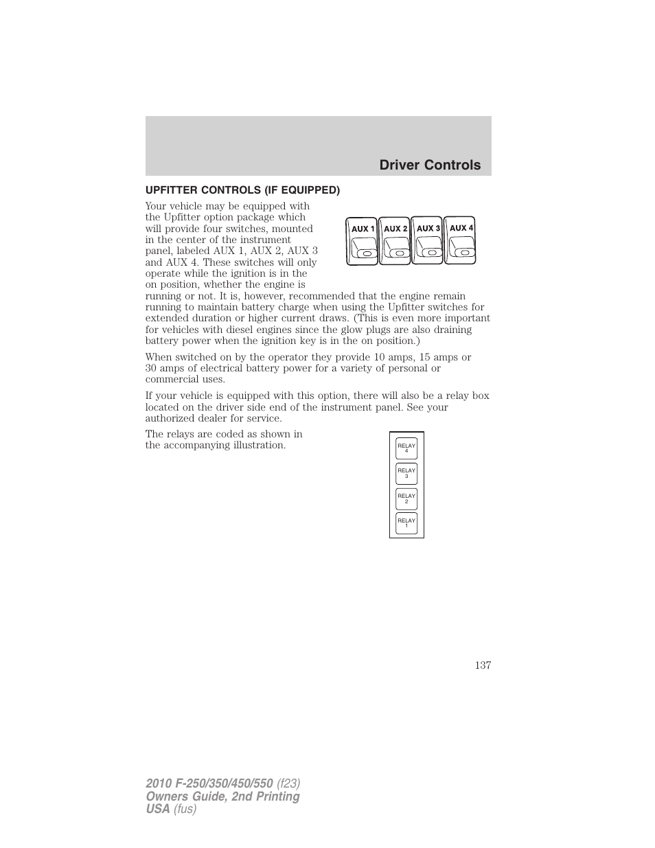 Upfitter controls (if equipped), Upfitter controls, Driver controls | FORD 2010 F-550 v.2 User Manual | Page 137 / 408