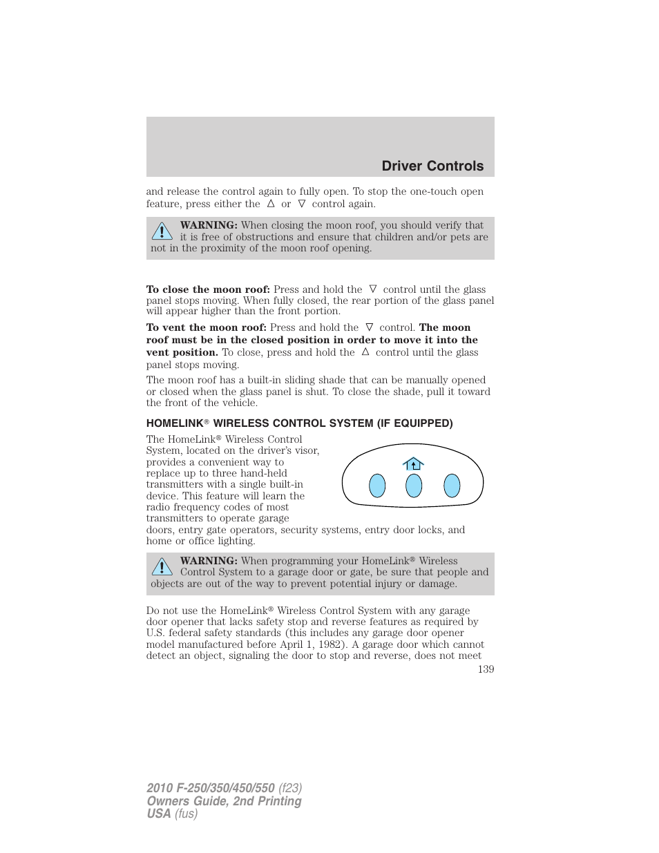 Homelink wireless control system (if equipped), Driver controls | FORD 2010 F-550 v.2 User Manual | Page 139 / 408