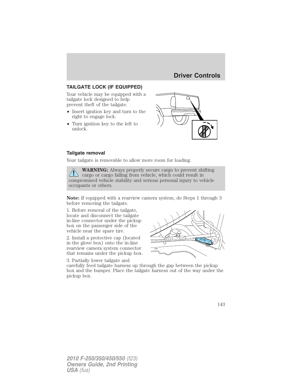 Tailgate lock (if equipped), Tailgate removal, Driver controls | FORD 2010 F-550 v.2 User Manual | Page 143 / 408