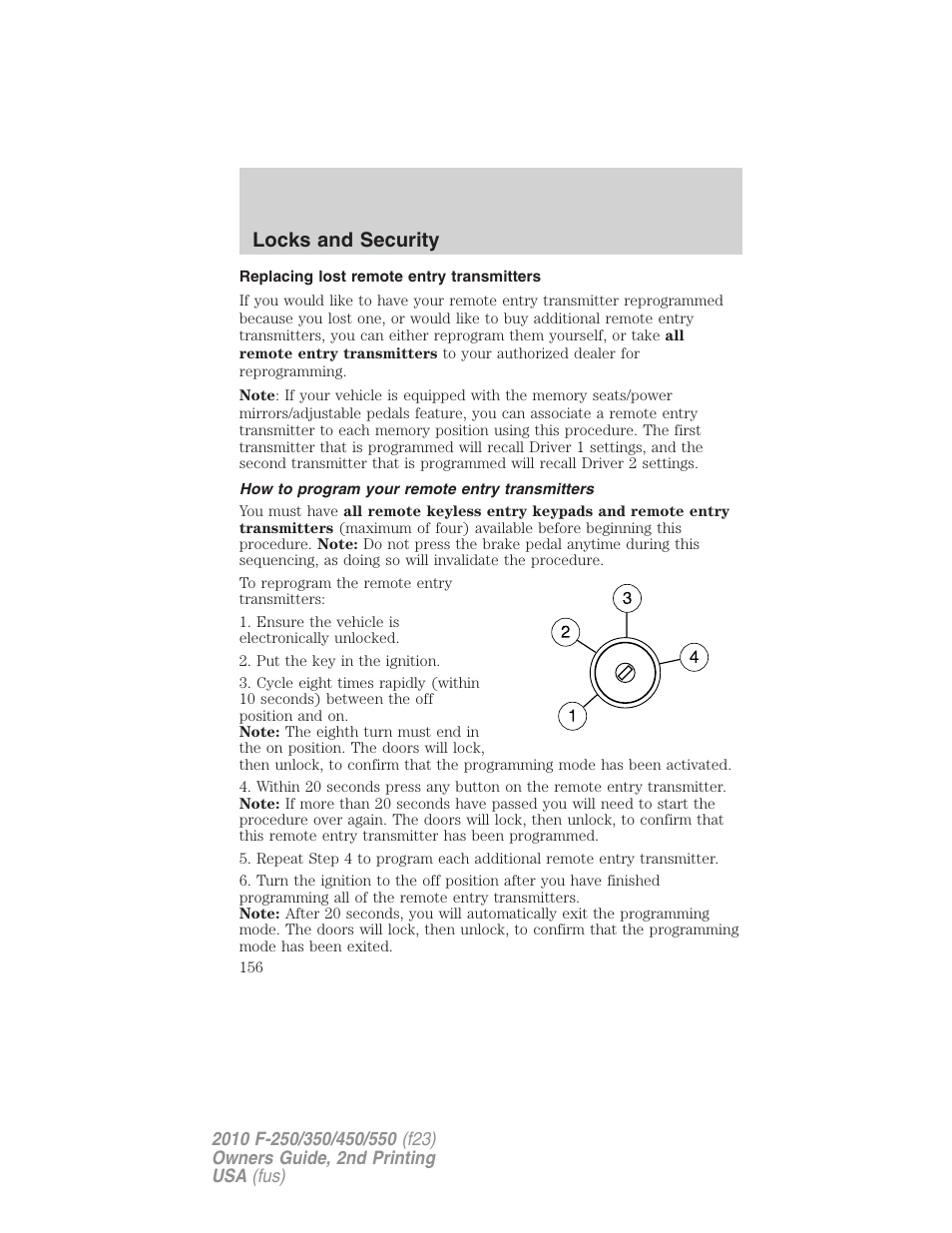 Replacing lost remote entry transmitters, How to program your remote entry transmitters, Locks and security | FORD 2010 F-550 v.2 User Manual | Page 156 / 408