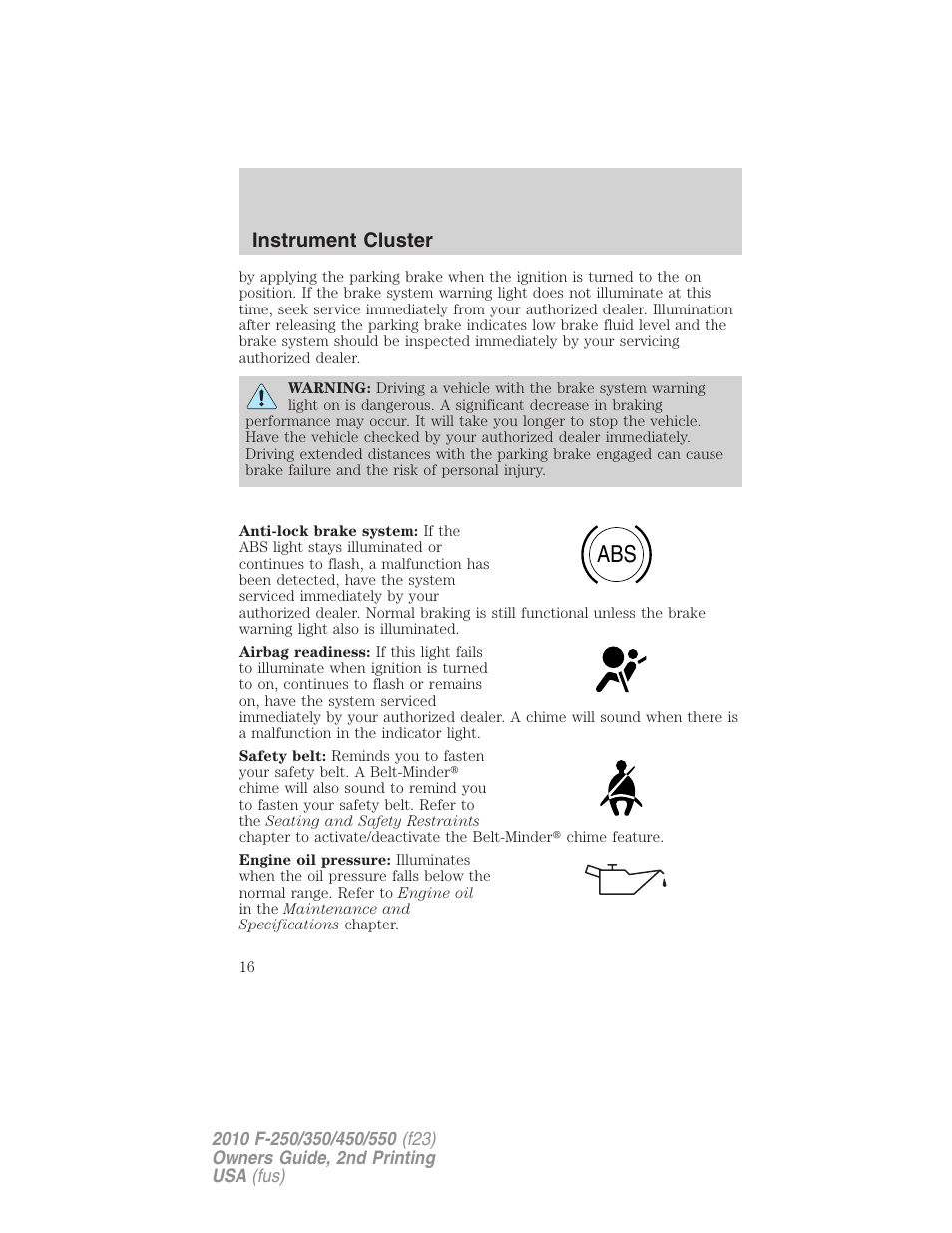 Instrument cluster | FORD 2010 F-550 v.2 User Manual | Page 16 / 408