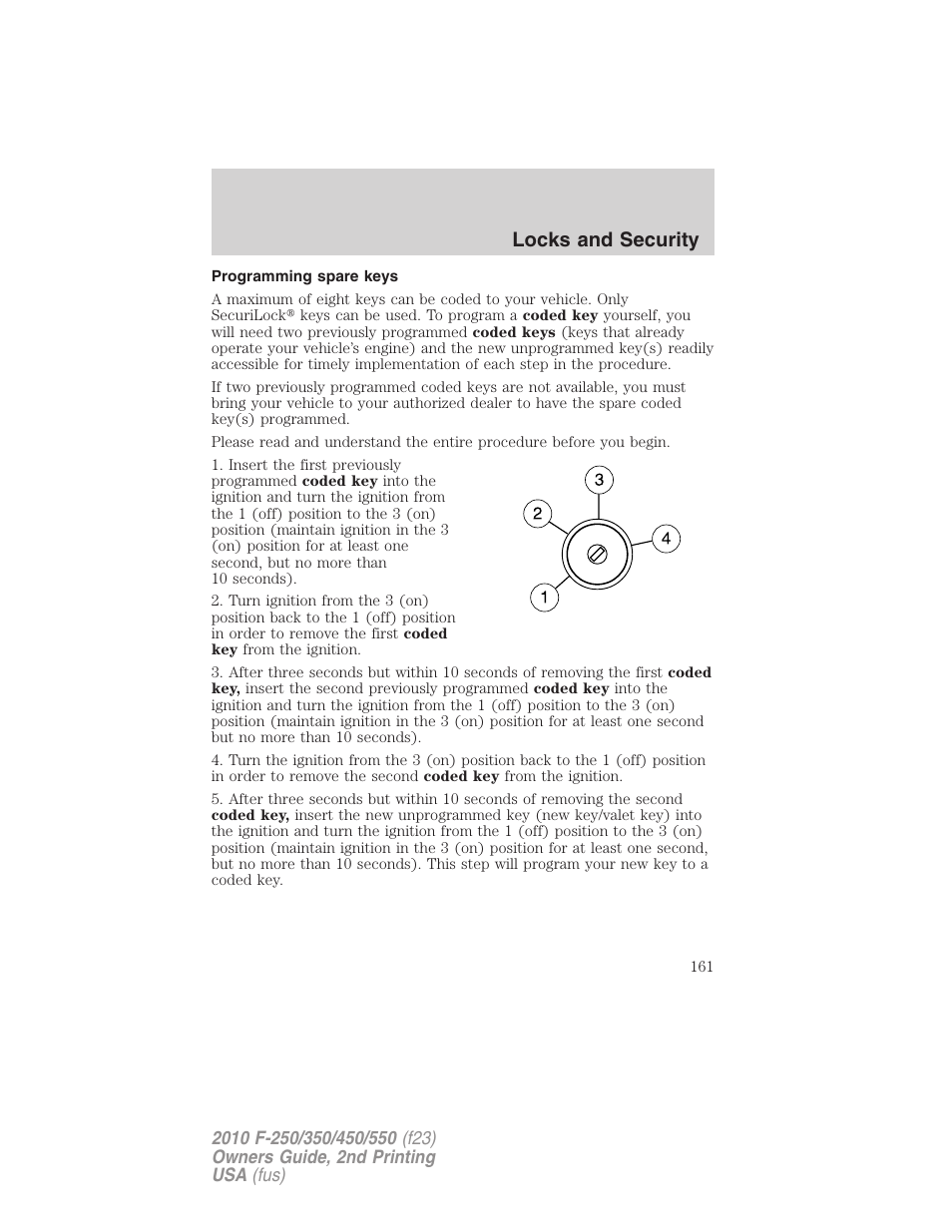 Programming spare keys, Locks and security | FORD 2010 F-550 v.2 User Manual | Page 161 / 408