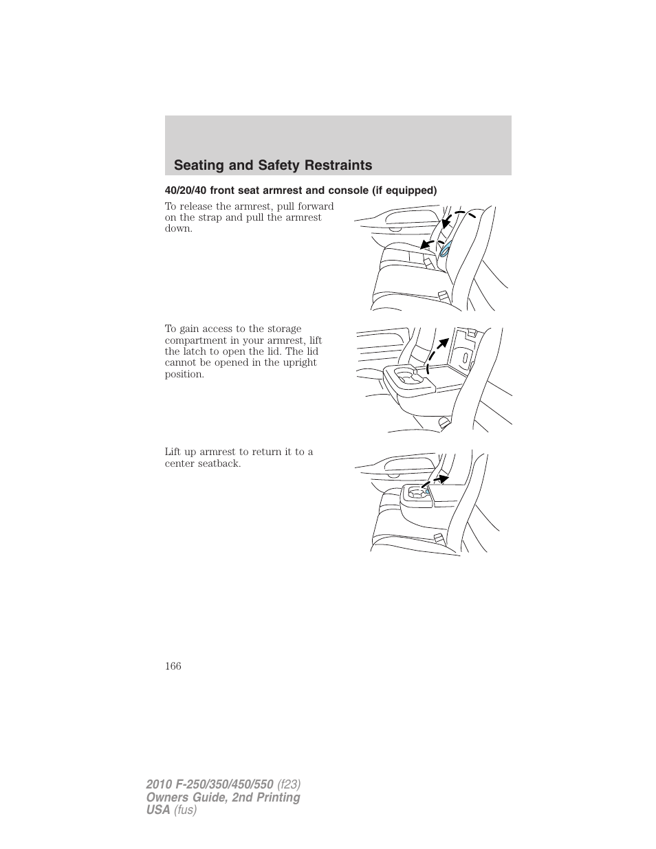 Seating and safety restraints | FORD 2010 F-550 v.2 User Manual | Page 166 / 408