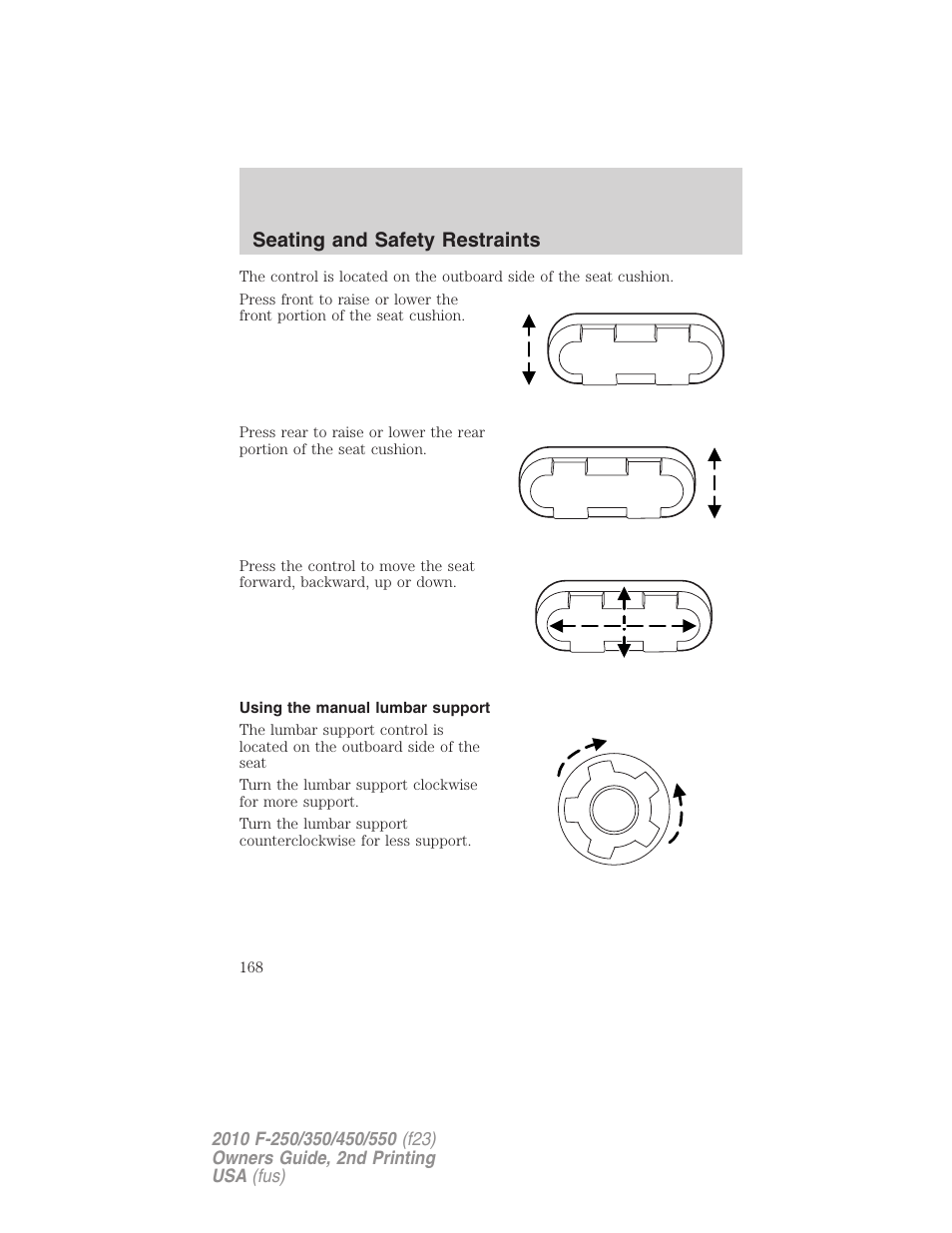 Using the manual lumbar support, Seating and safety restraints | FORD 2010 F-550 v.2 User Manual | Page 168 / 408