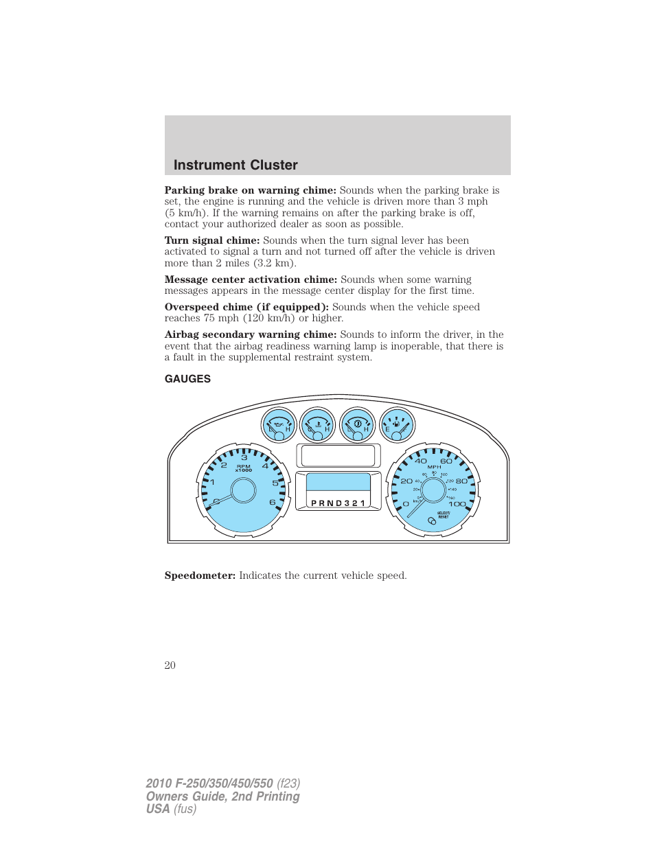 Gauges, Instrument cluster | FORD 2010 F-550 v.2 User Manual | Page 20 / 408