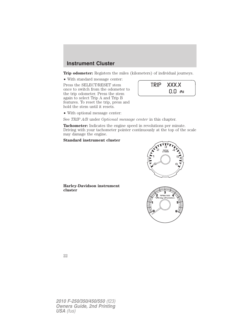 Instrument cluster | FORD 2010 F-550 v.2 User Manual | Page 22 / 408