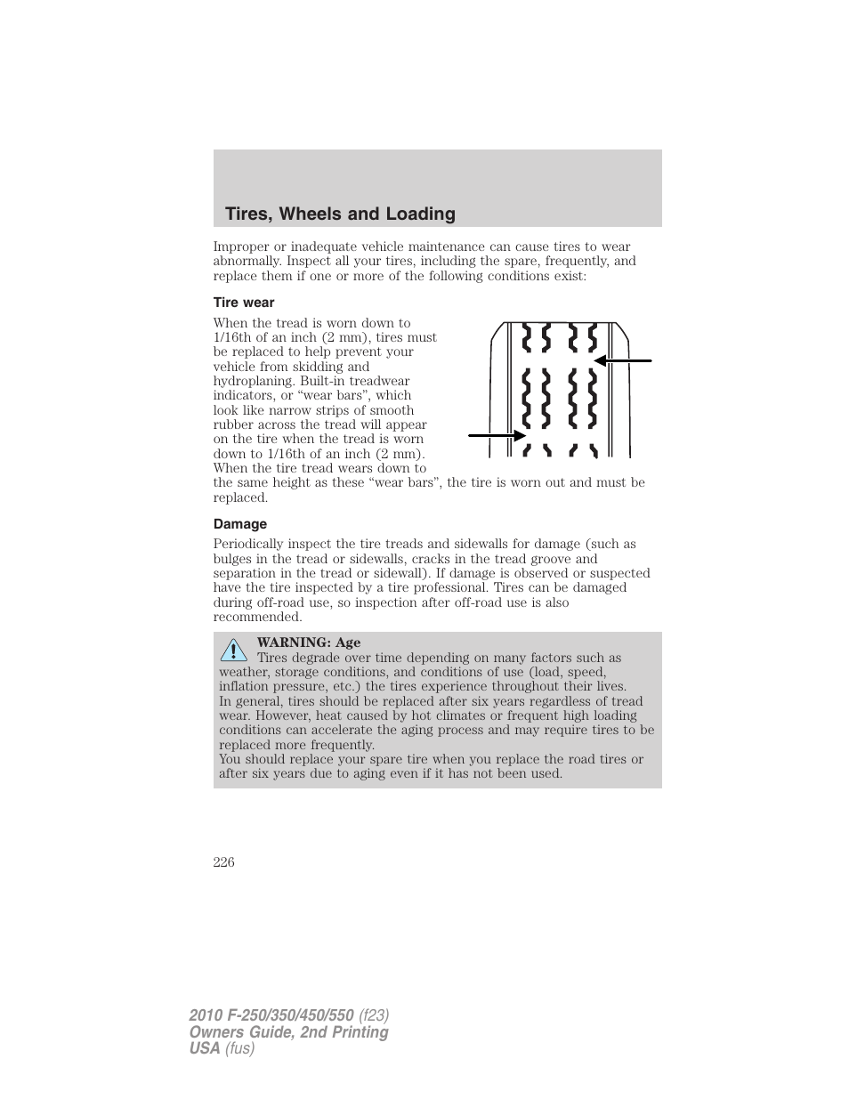 Tire wear, Damage, Tires, wheels and loading | FORD 2010 F-550 v.2 User Manual | Page 226 / 408