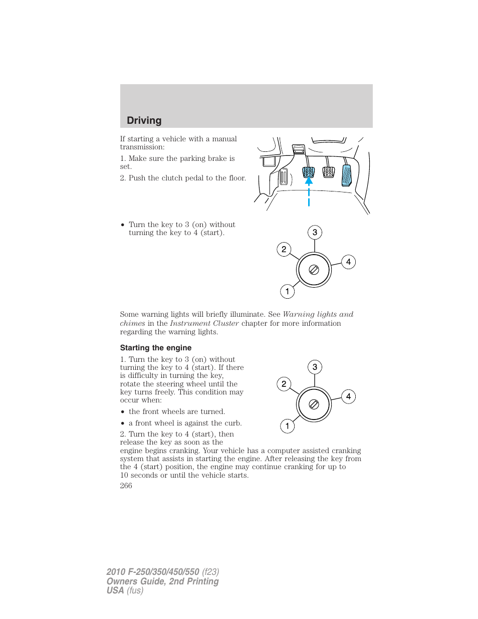 Starting the engine, Driving | FORD 2010 F-550 v.2 User Manual | Page 266 / 408