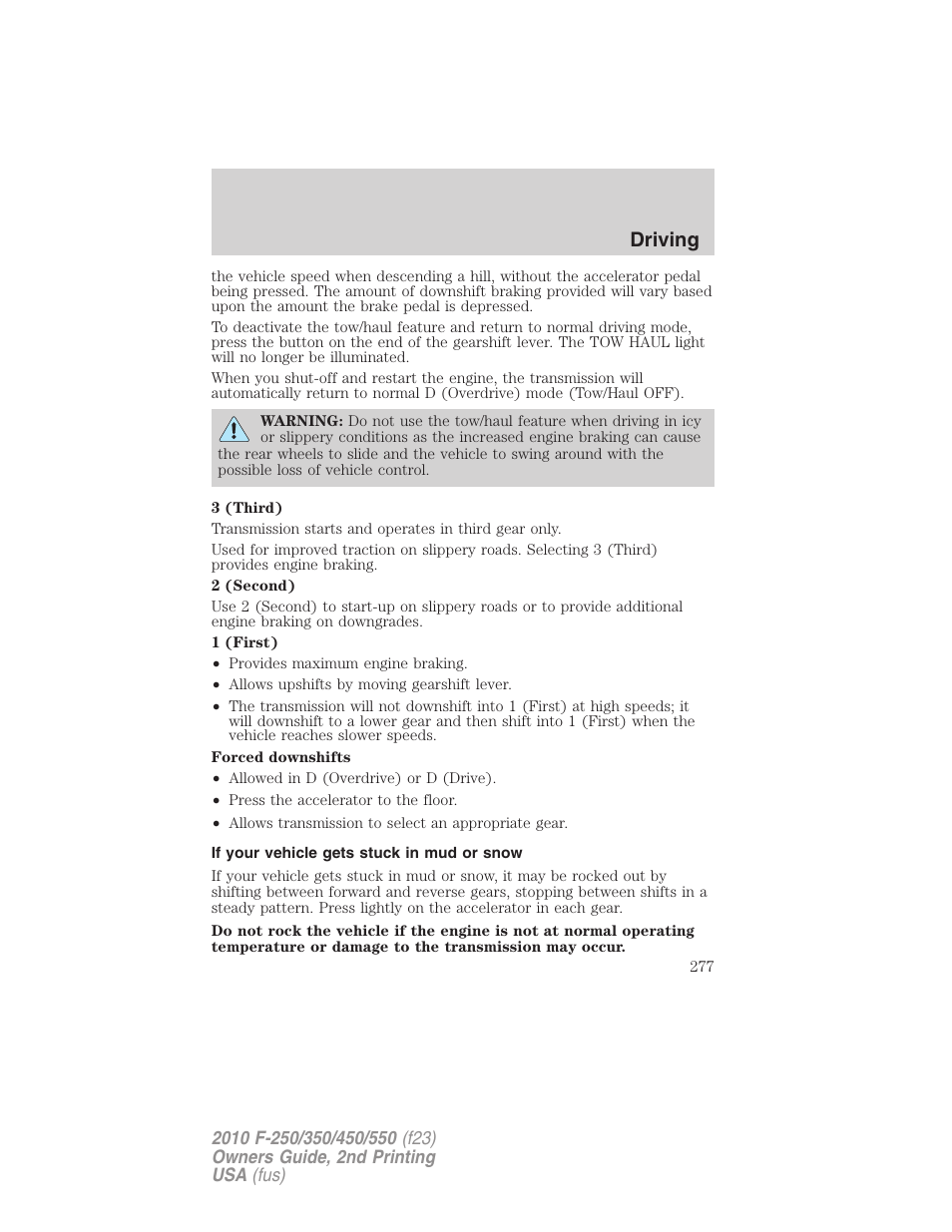 If your vehicle gets stuck in mud or snow, Driving | FORD 2010 F-550 v.2 User Manual | Page 277 / 408