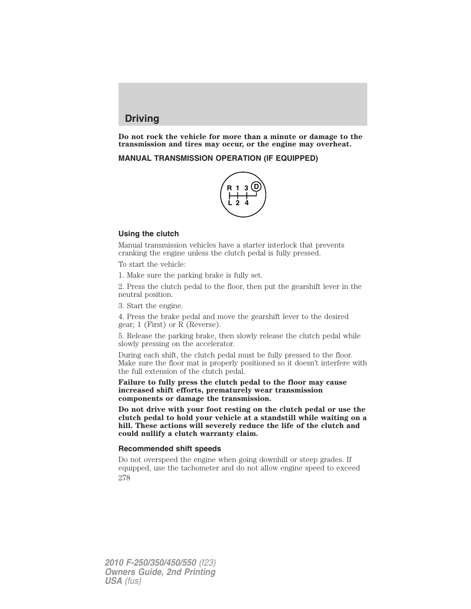 Manual transmission operation (if equipped), Using the clutch, Recommended shift speeds | Driving | FORD 2010 F-550 v.2 User Manual | Page 278 / 408