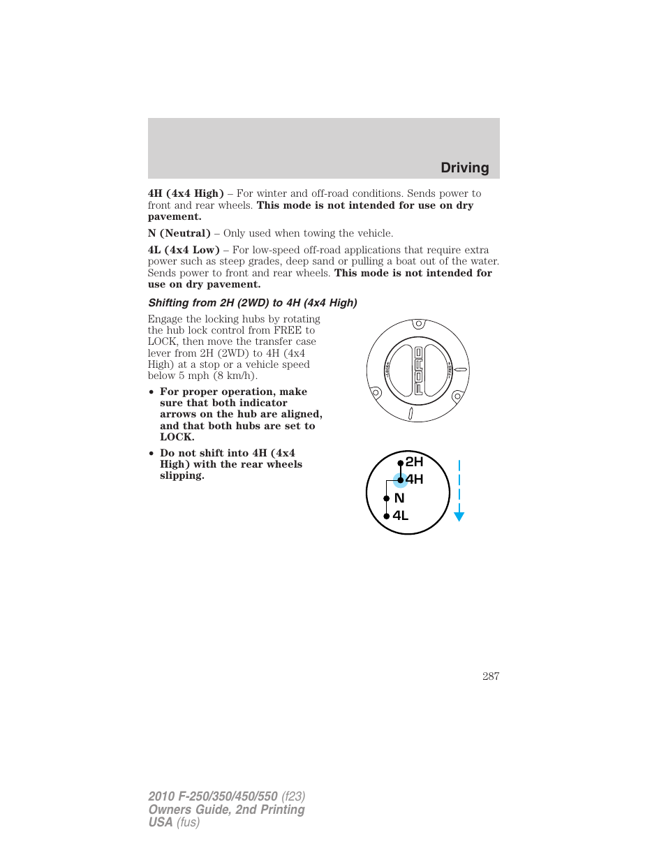 Shifting from 2h (2wd) to 4h (4x4 high), Driving | FORD 2010 F-550 v.2 User Manual | Page 287 / 408