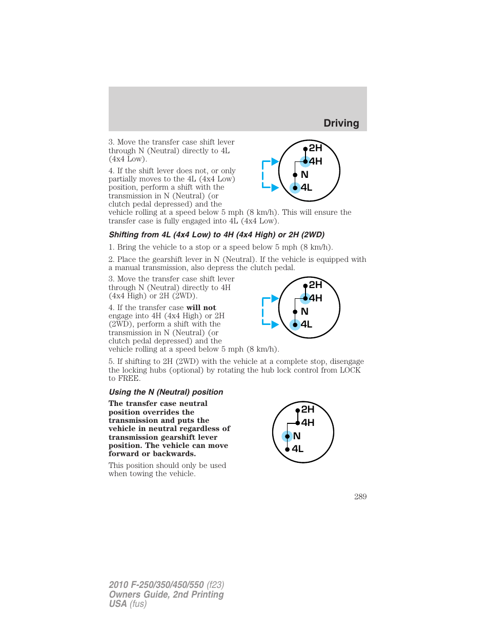 Using the n (neutral) position, Driving | FORD 2010 F-550 v.2 User Manual | Page 289 / 408