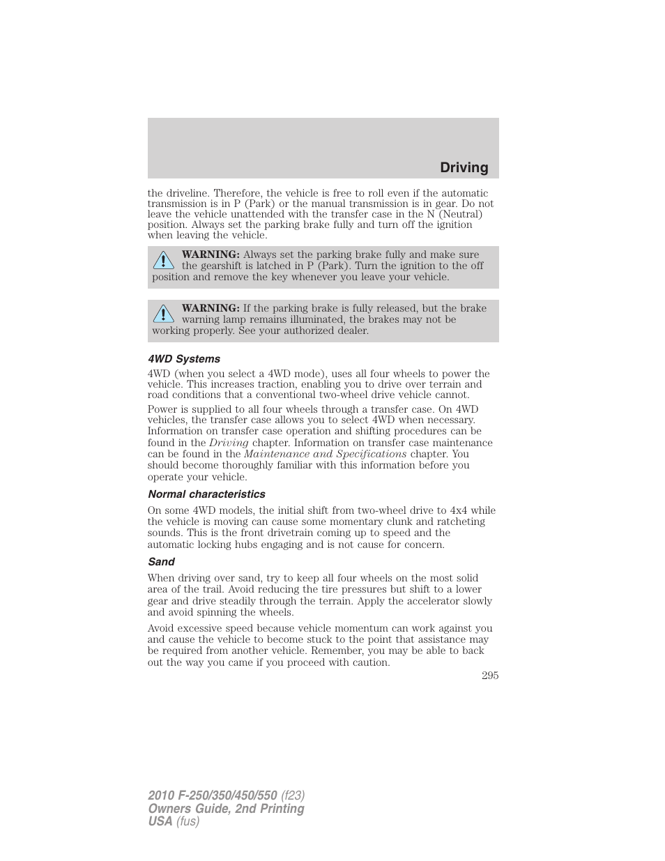 4wd systems, Normal characteristics, Sand | Driving | FORD 2010 F-550 v.2 User Manual | Page 295 / 408