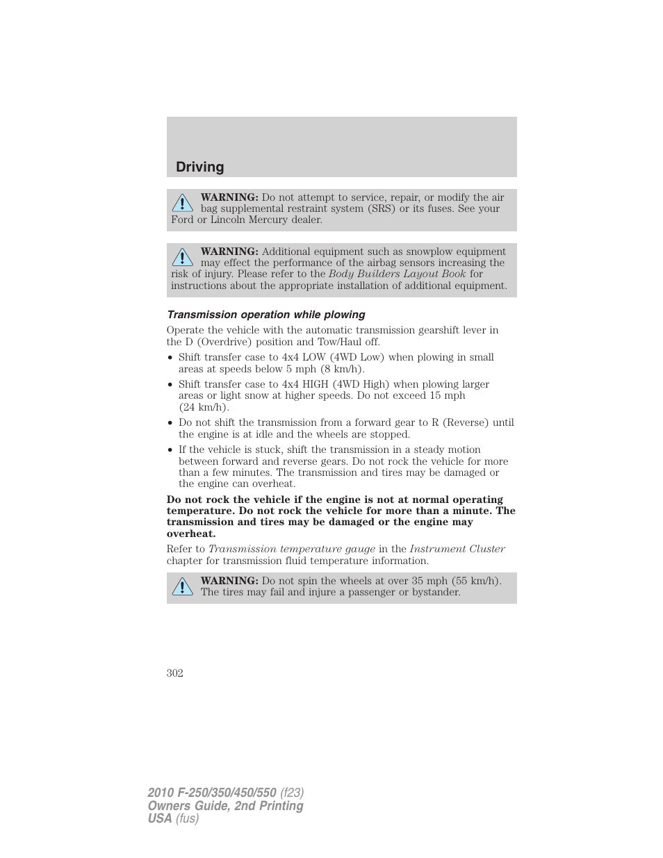 Transmission operation while plowing, Driving | FORD 2010 F-550 v.2 User Manual | Page 302 / 408