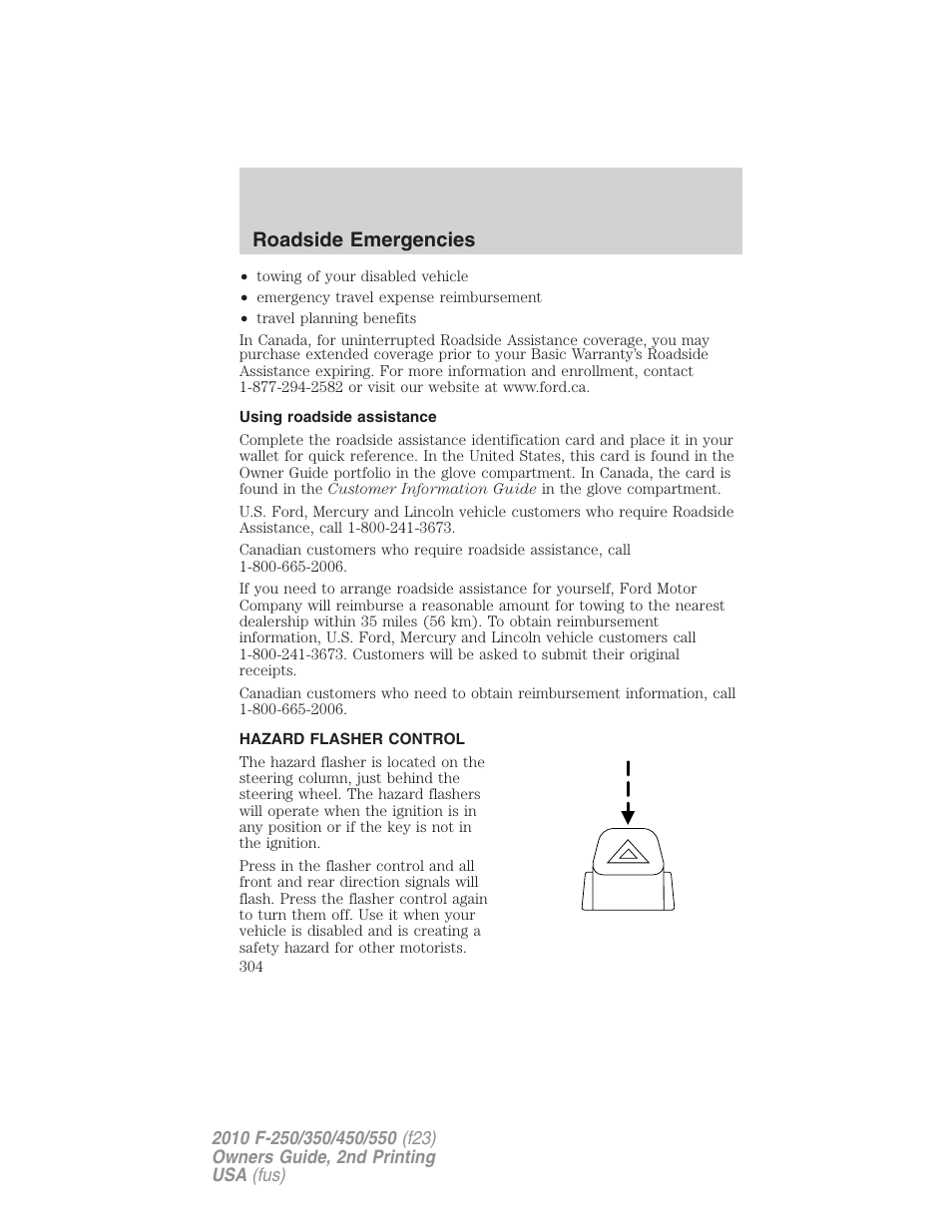 Using roadside assistance, Hazard flasher control, Roadside emergencies | FORD 2010 F-550 v.2 User Manual | Page 304 / 408