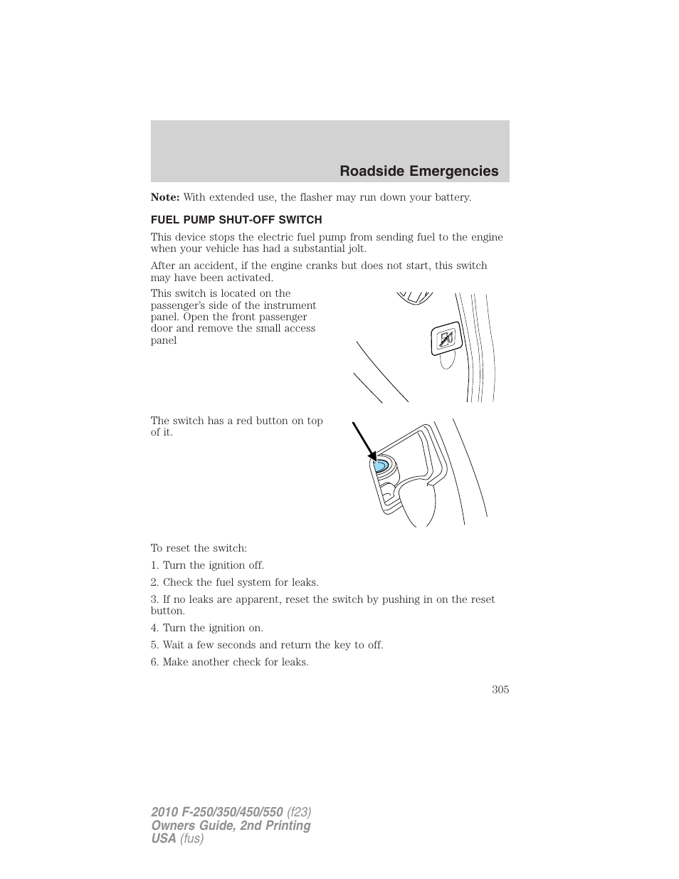 Fuel pump shut-off switch, Roadside emergencies | FORD 2010 F-550 v.2 User Manual | Page 305 / 408