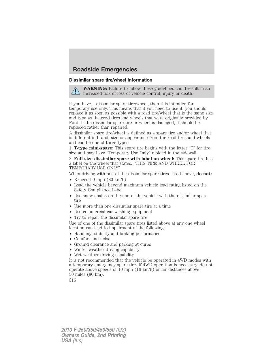 Dissimilar spare tire/wheel information, Roadside emergencies | FORD 2010 F-550 v.2 User Manual | Page 316 / 408