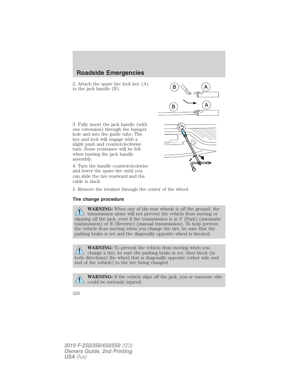 Tire change procedure, Roadside emergencies | FORD 2010 F-550 v.2 User Manual | Page 320 / 408