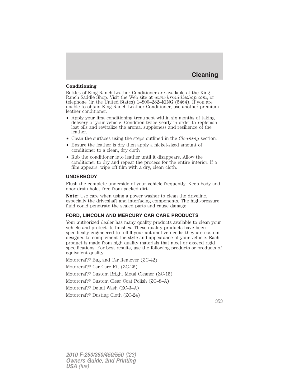 Underbody, Ford, lincoln and mercury car care products, Cleaning | FORD 2010 F-550 v.2 User Manual | Page 353 / 408