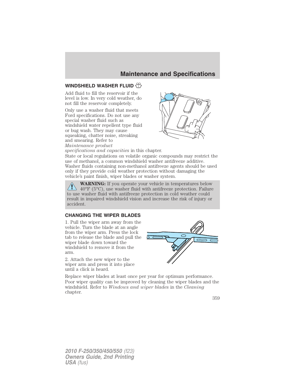 Windshield washer fluid, Changing the wiper blades, Maintenance and specifications | FORD 2010 F-550 v.2 User Manual | Page 359 / 408