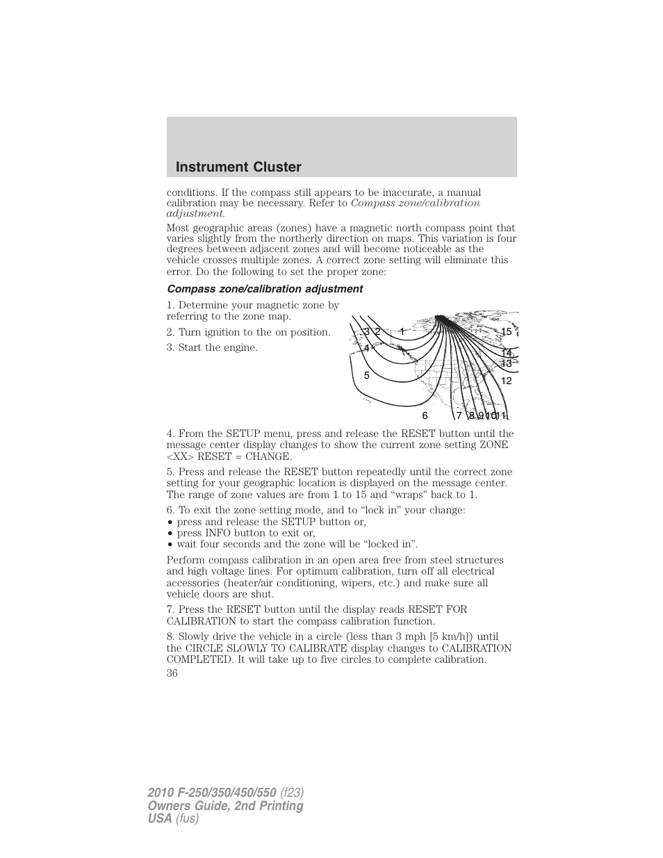 Compass zone/calibration adjustment, Instrument cluster | FORD 2010 F-550 v.2 User Manual | Page 36 / 408