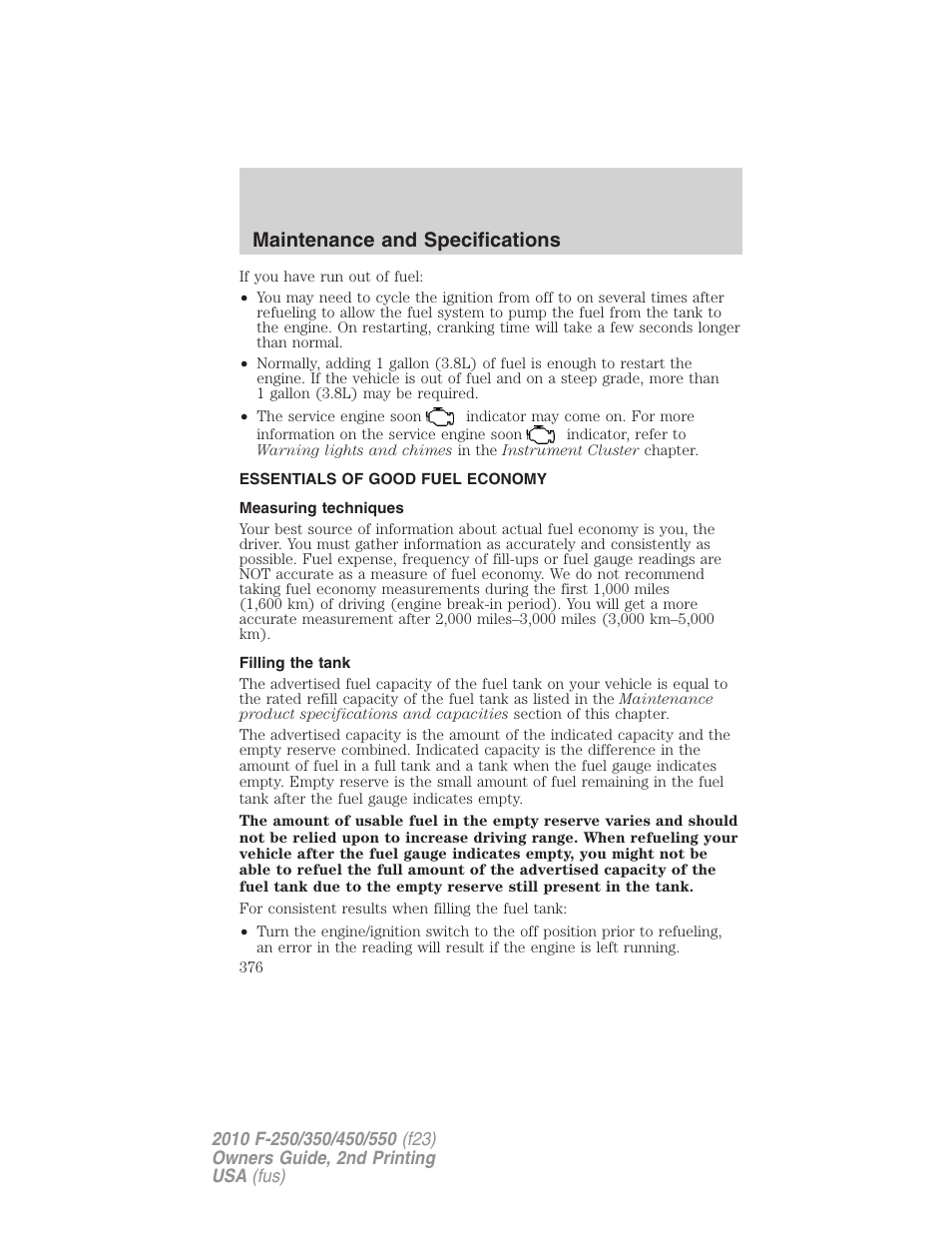 Essentials of good fuel economy, Measuring techniques, Filling the tank | Maintenance and specifications | FORD 2010 F-550 v.2 User Manual | Page 376 / 408