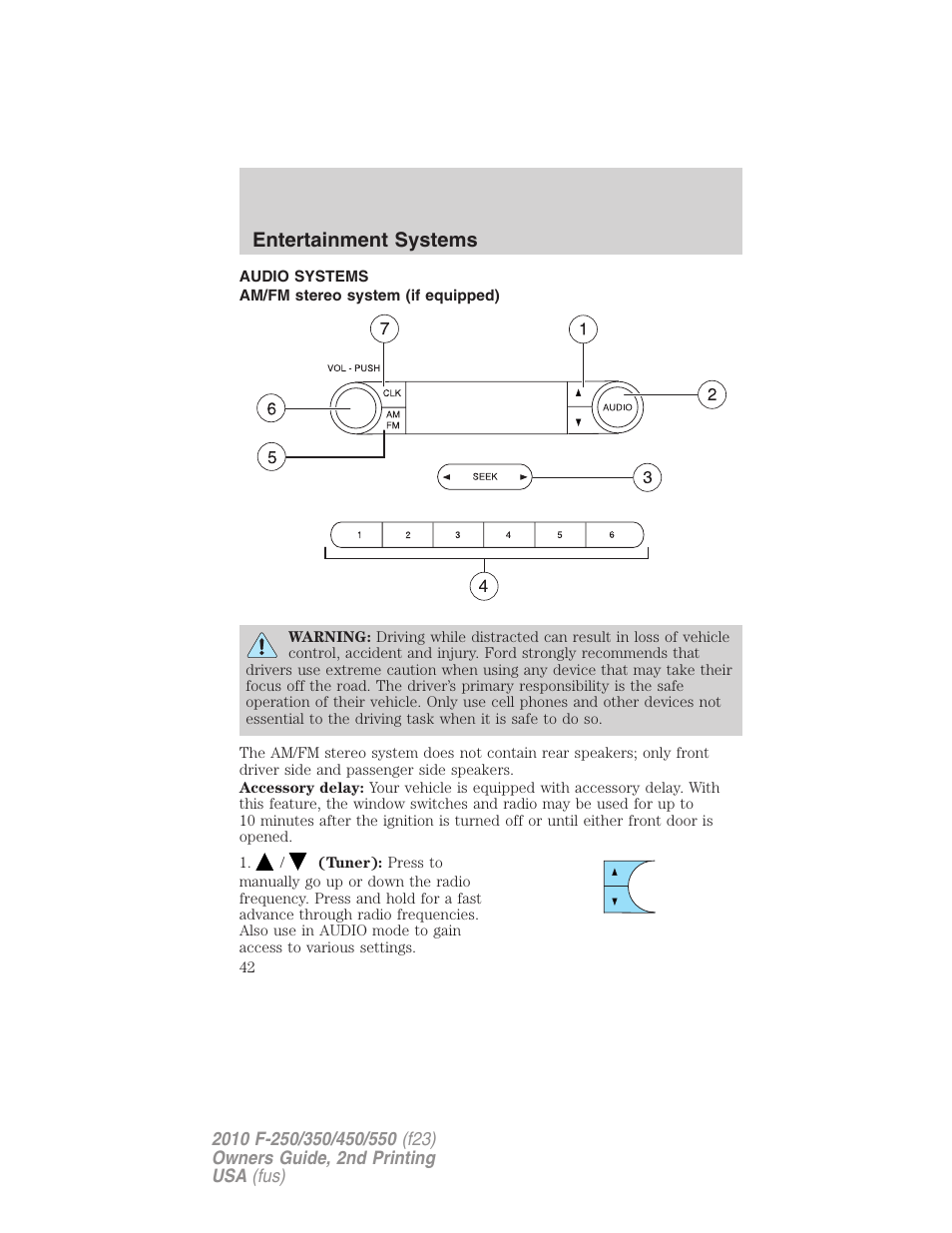 Entertainment systems, Audio systems, Am/fm stereo system (if equipped) | Am/fm stereo | FORD 2010 F-550 v.2 User Manual | Page 42 / 408