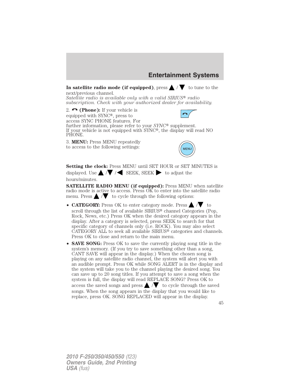 Entertainment systems | FORD 2010 F-550 v.2 User Manual | Page 45 / 408