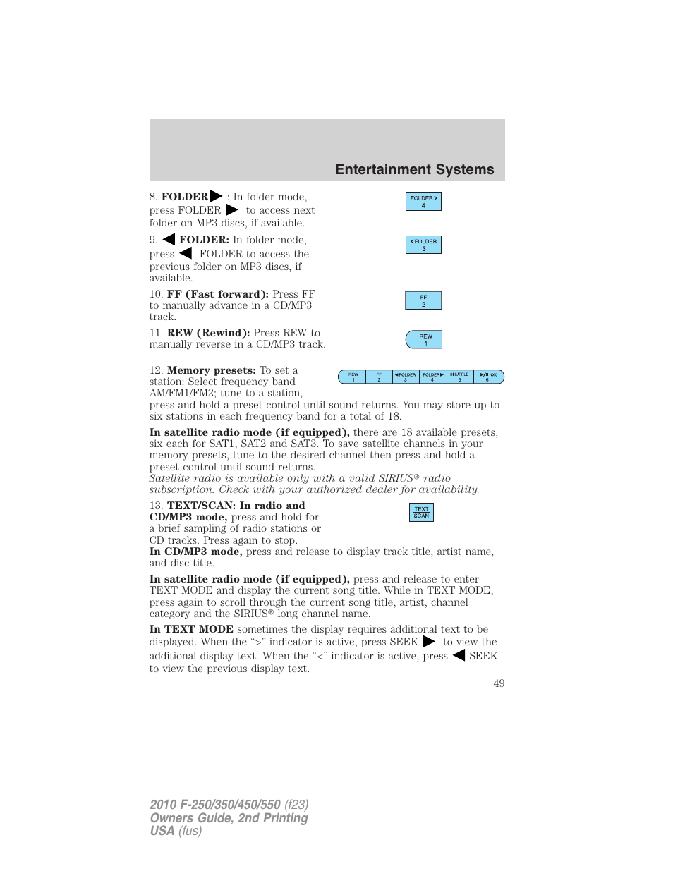Entertainment systems | FORD 2010 F-550 v.2 User Manual | Page 49 / 408