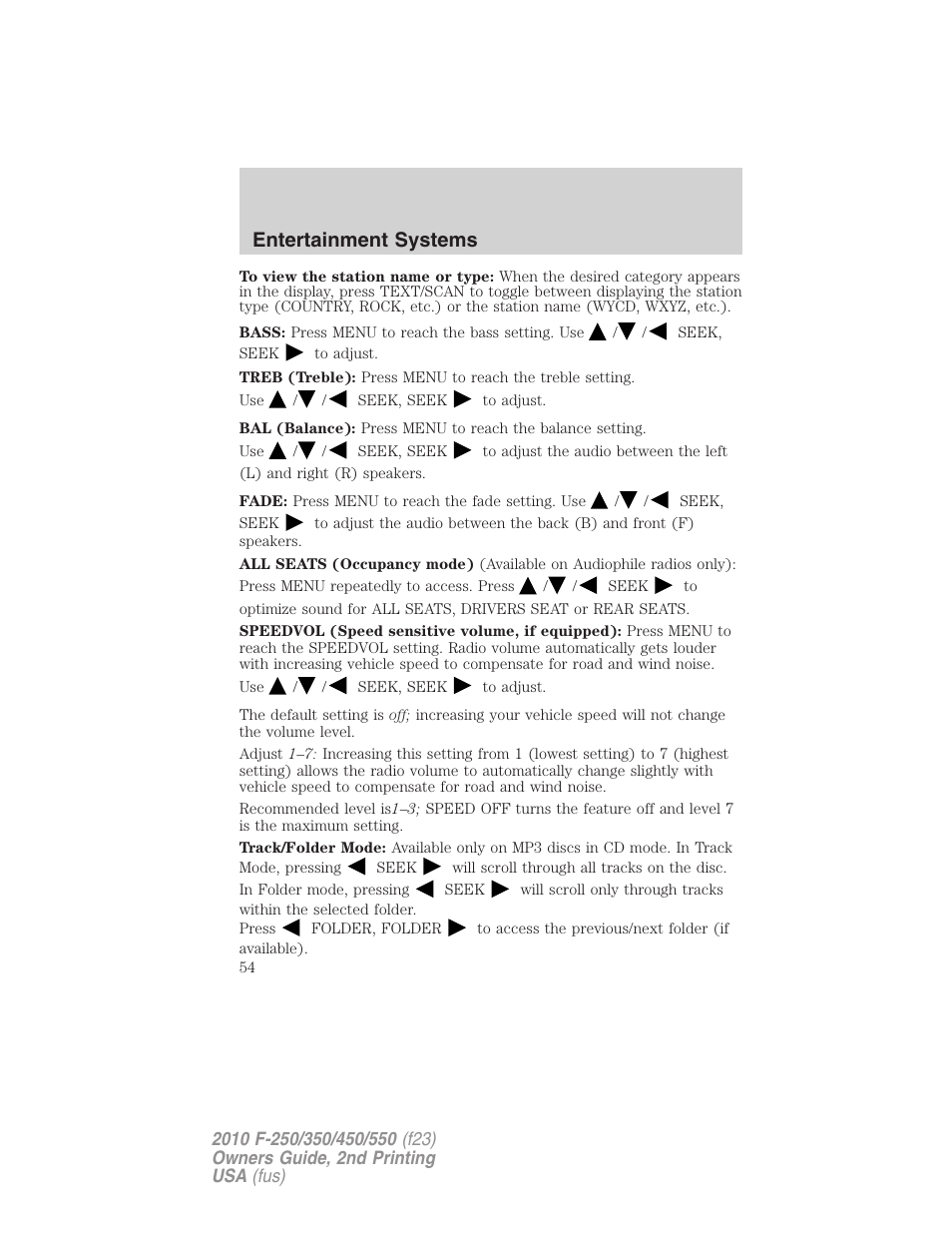 Entertainment systems | FORD 2010 F-550 v.2 User Manual | Page 54 / 408