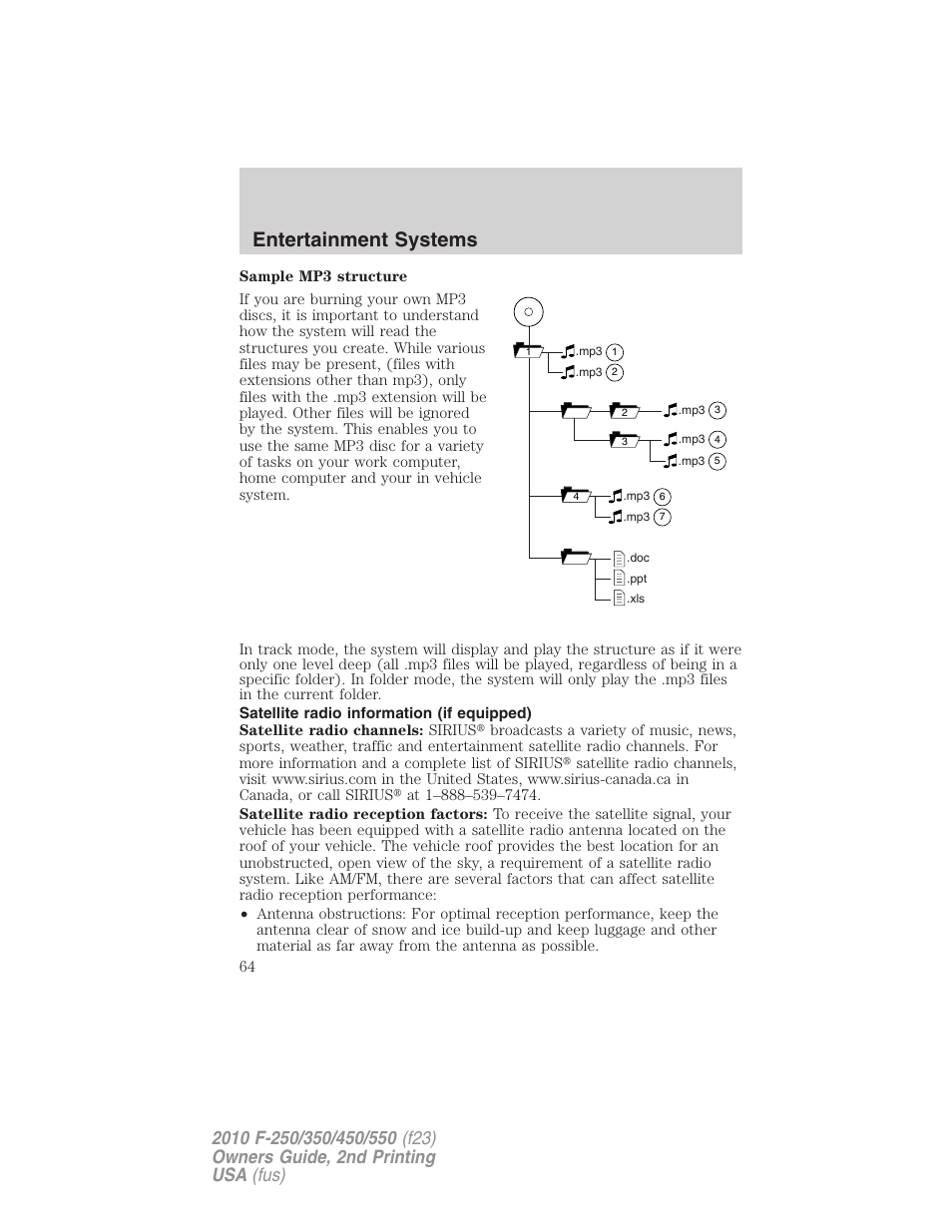 Satellite radio information (if equipped), Satellite radio information, Entertainment systems | FORD 2010 F-550 v.2 User Manual | Page 64 / 408