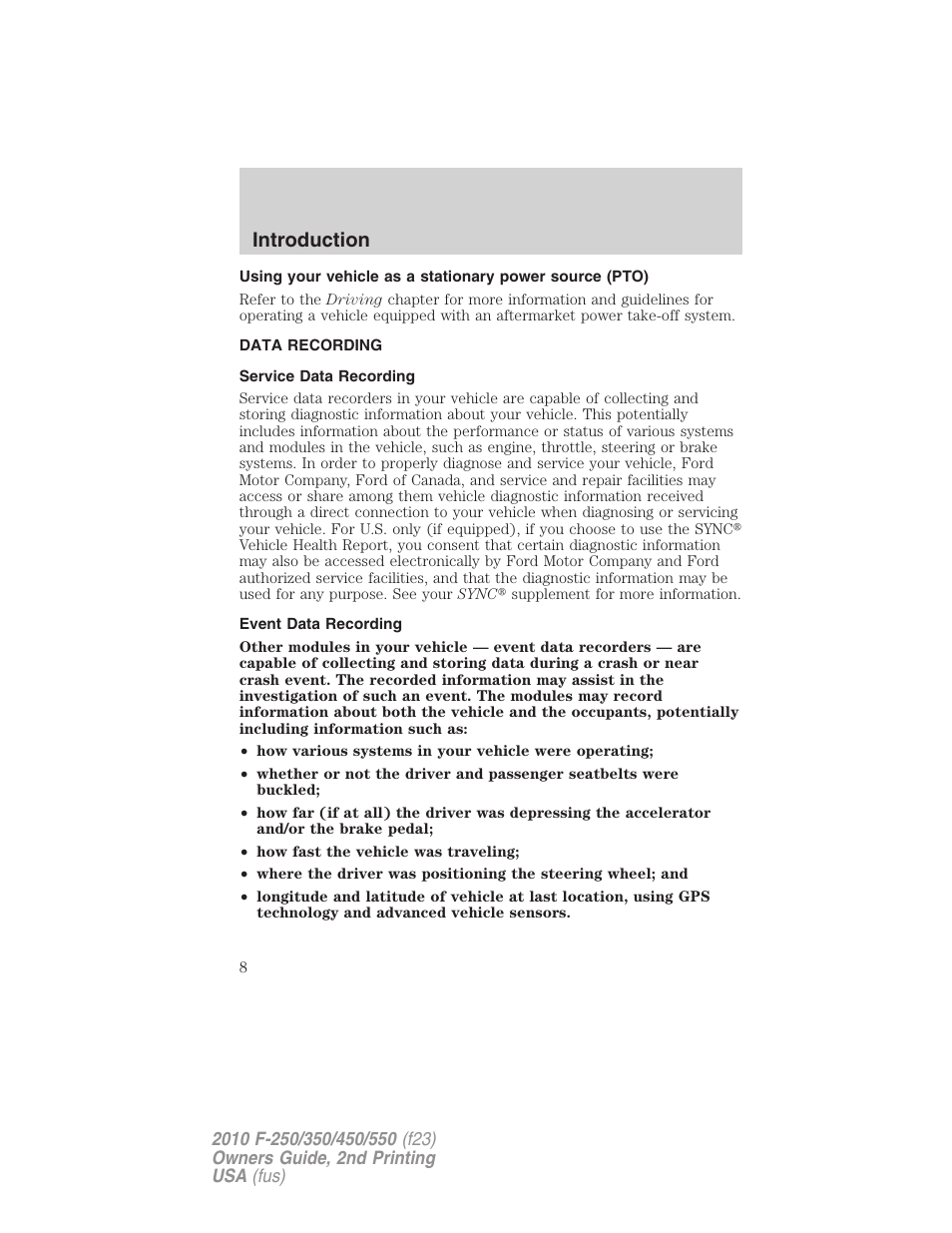 Data recording, Service data recording, Event data recording | Introduction | FORD 2010 F-550 v.2 User Manual | Page 8 / 408
