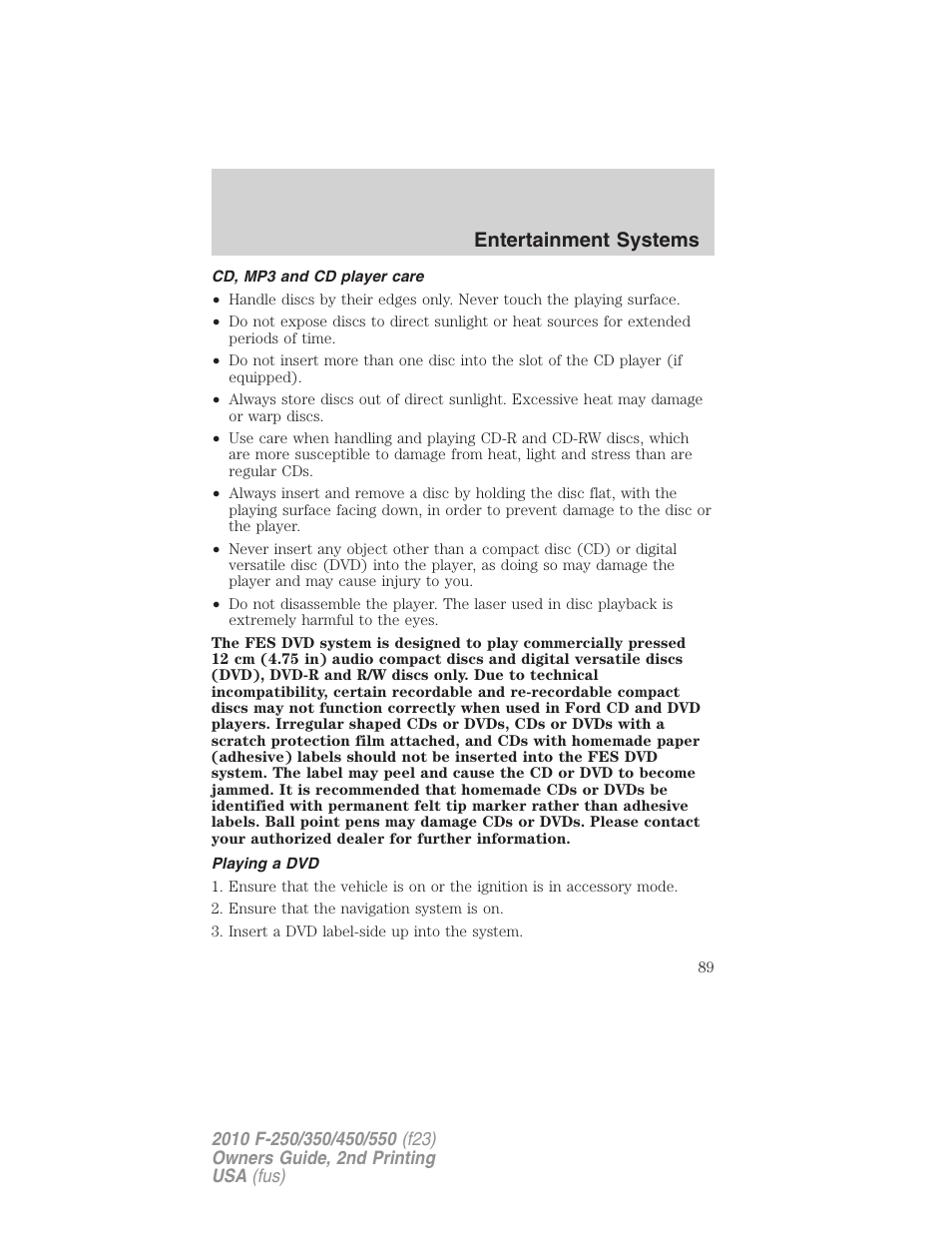 Cd, mp3 and cd player care, Playing a dvd, Entertainment systems | FORD 2010 F-550 v.2 User Manual | Page 89 / 408