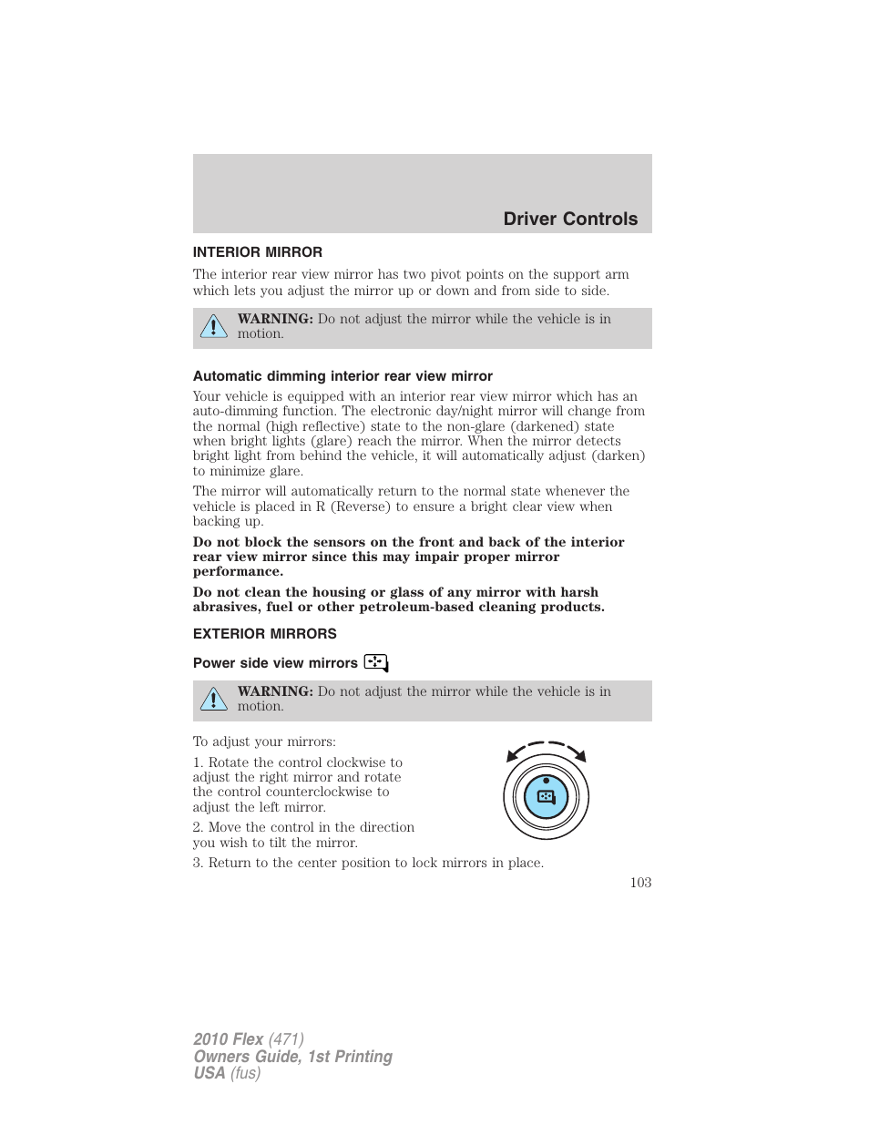 Interior mirror, Automatic dimming interior rear view mirror, Exterior mirrors | Power side view mirrors, Mirrors, Driver controls | FORD 2010 Flex v.1 User Manual | Page 103 / 397