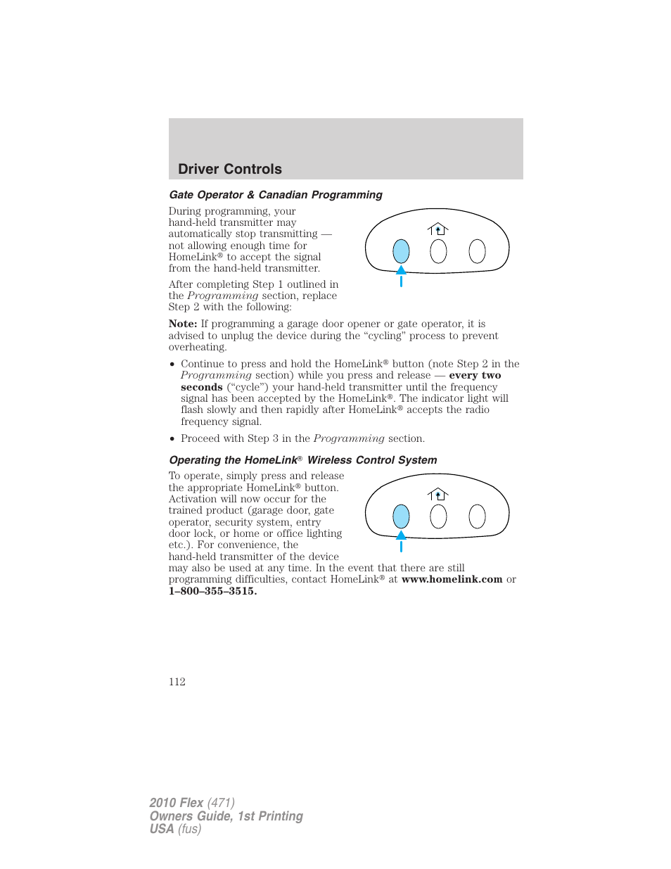 Gate operator & canadian programming, Operating the homelink wireless control system, Driver controls | FORD 2010 Flex v.1 User Manual | Page 112 / 397