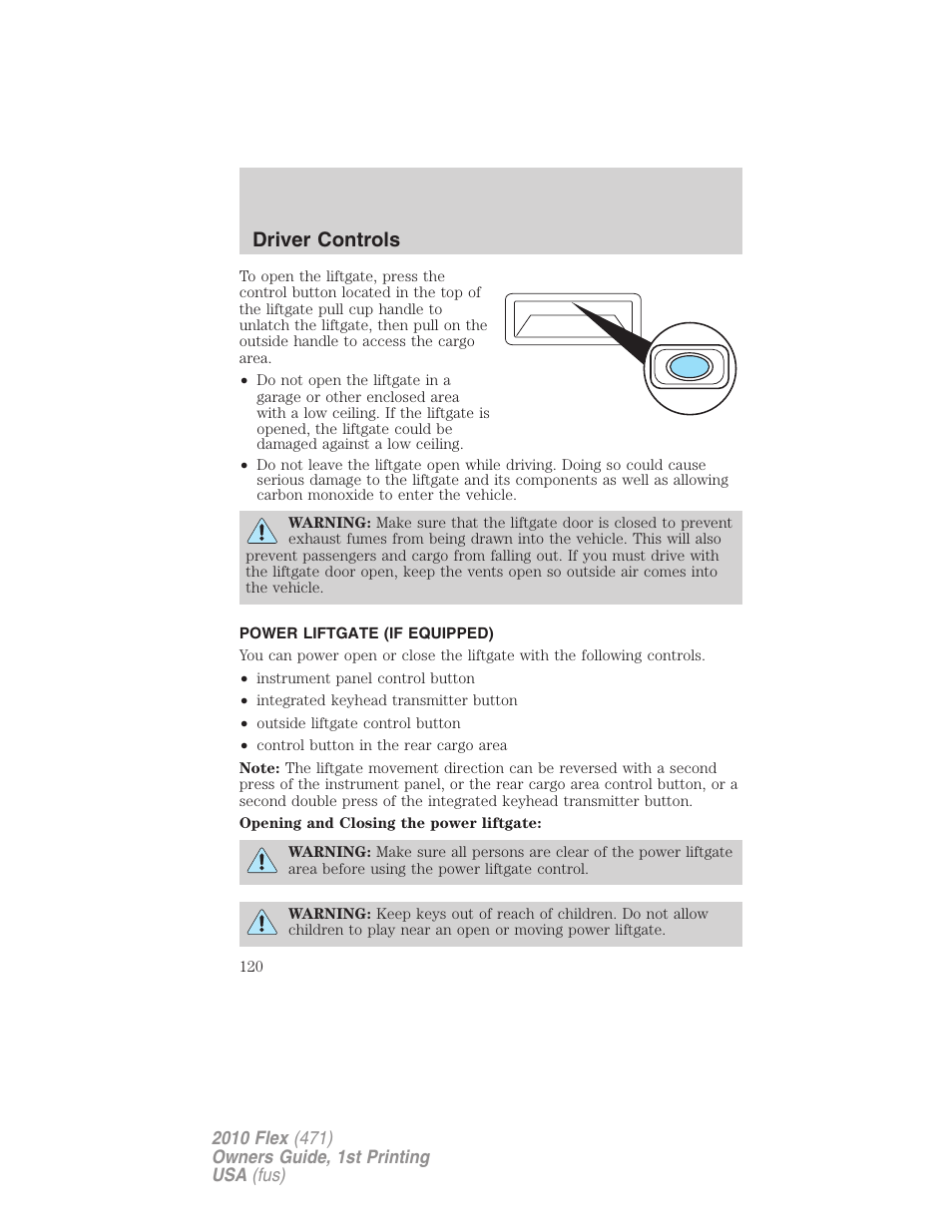 Power liftgate (if equipped), Driver controls | FORD 2010 Flex v.1 User Manual | Page 120 / 397